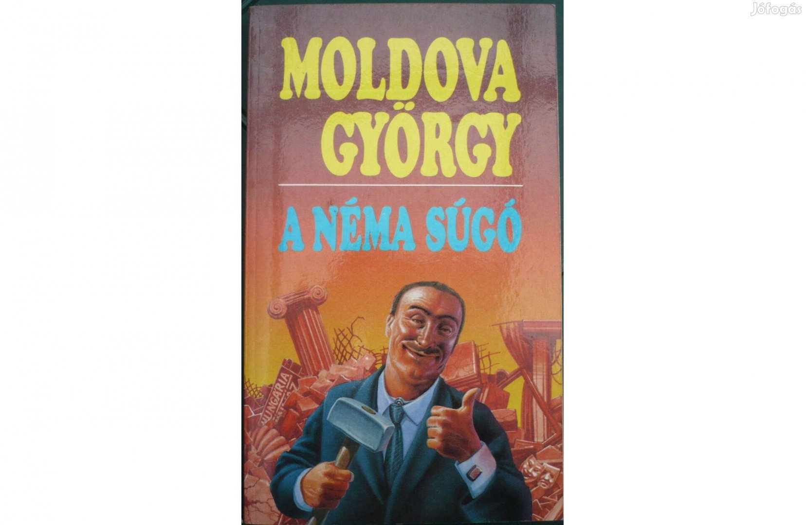 Moldova György - A néma súgó