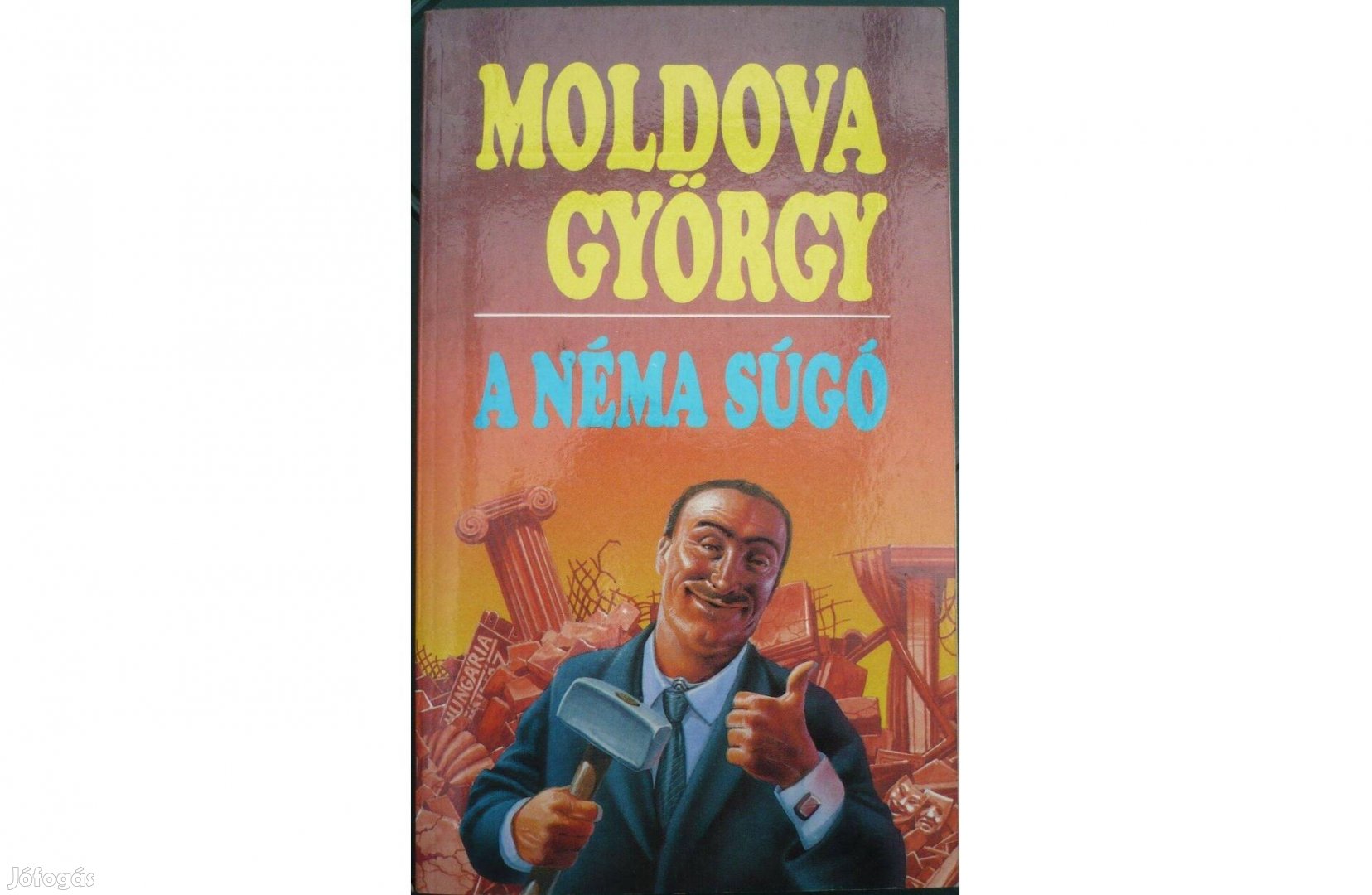 Moldova György - A néma súgó