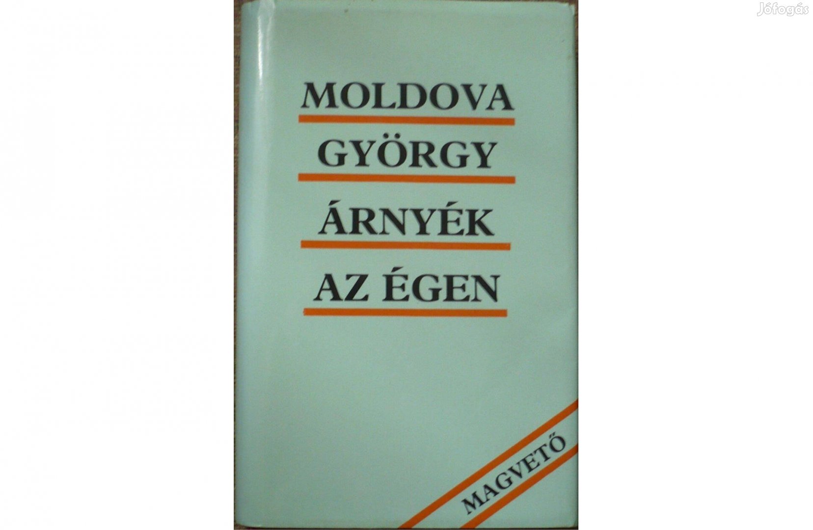 Moldova György - Árnyék az égen