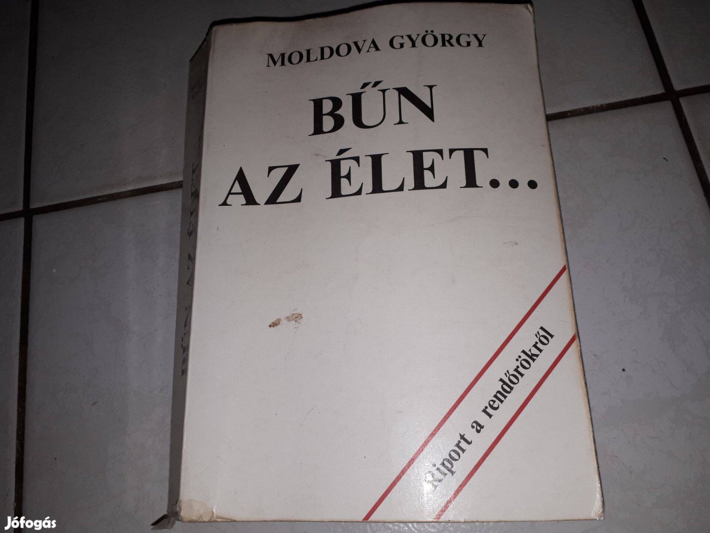 Moldova György - Bűn az élet