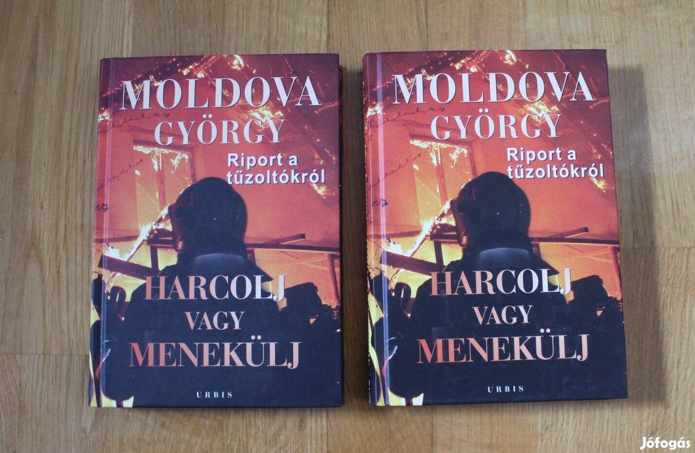 Moldova György - Harcolj vagy menekülj! ( riport a tűzoltókról )