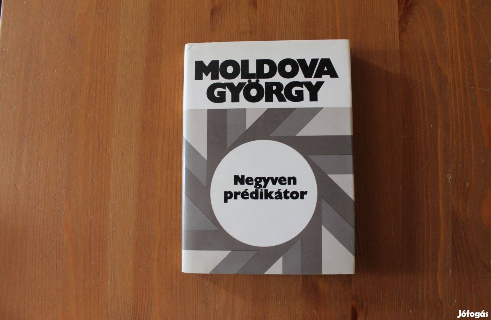 Moldova György - Negyven prédikátor
