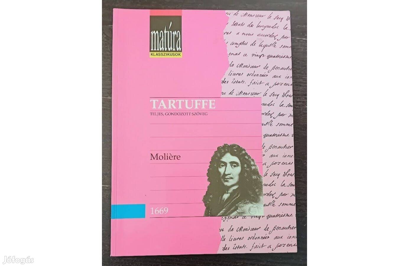Moliére Tartuffe Matúra Klasszikusok 15. Kidolgozott