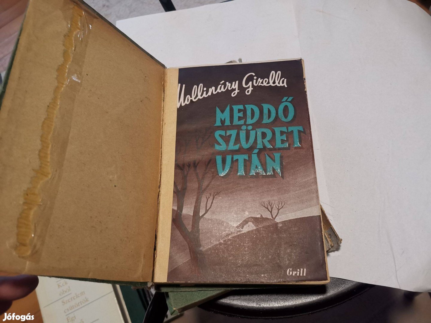 Mollináry Gizella - Meddő szüret után I-II. (1942) - ritka!