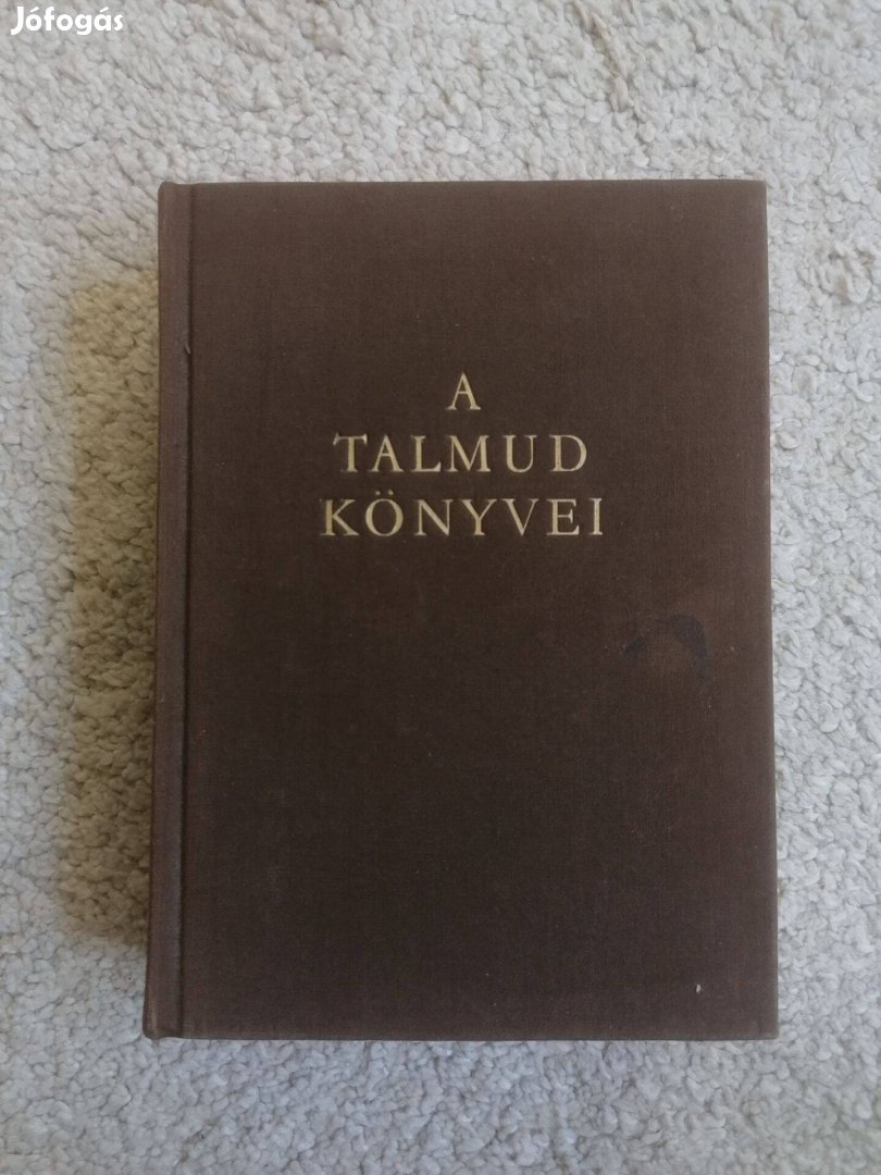 Molnár Ernő (szerk.): A Talmud könyvei