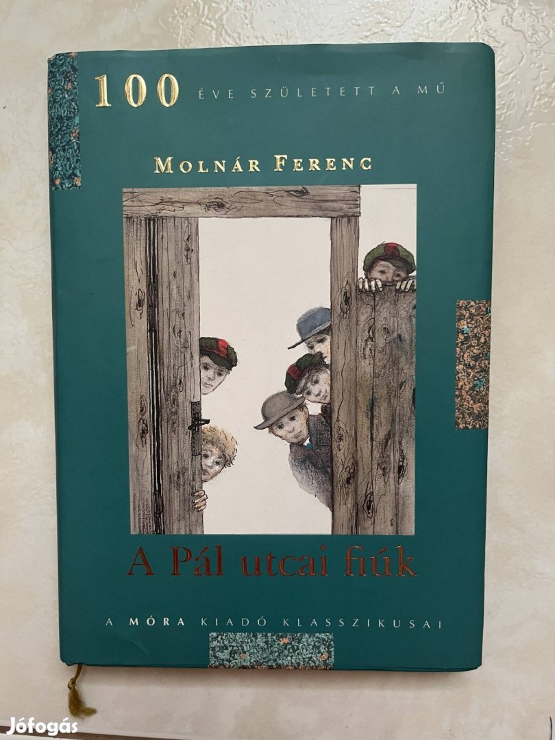 Molnár Ferenc A Pál utcai fiúk c könyv 2006