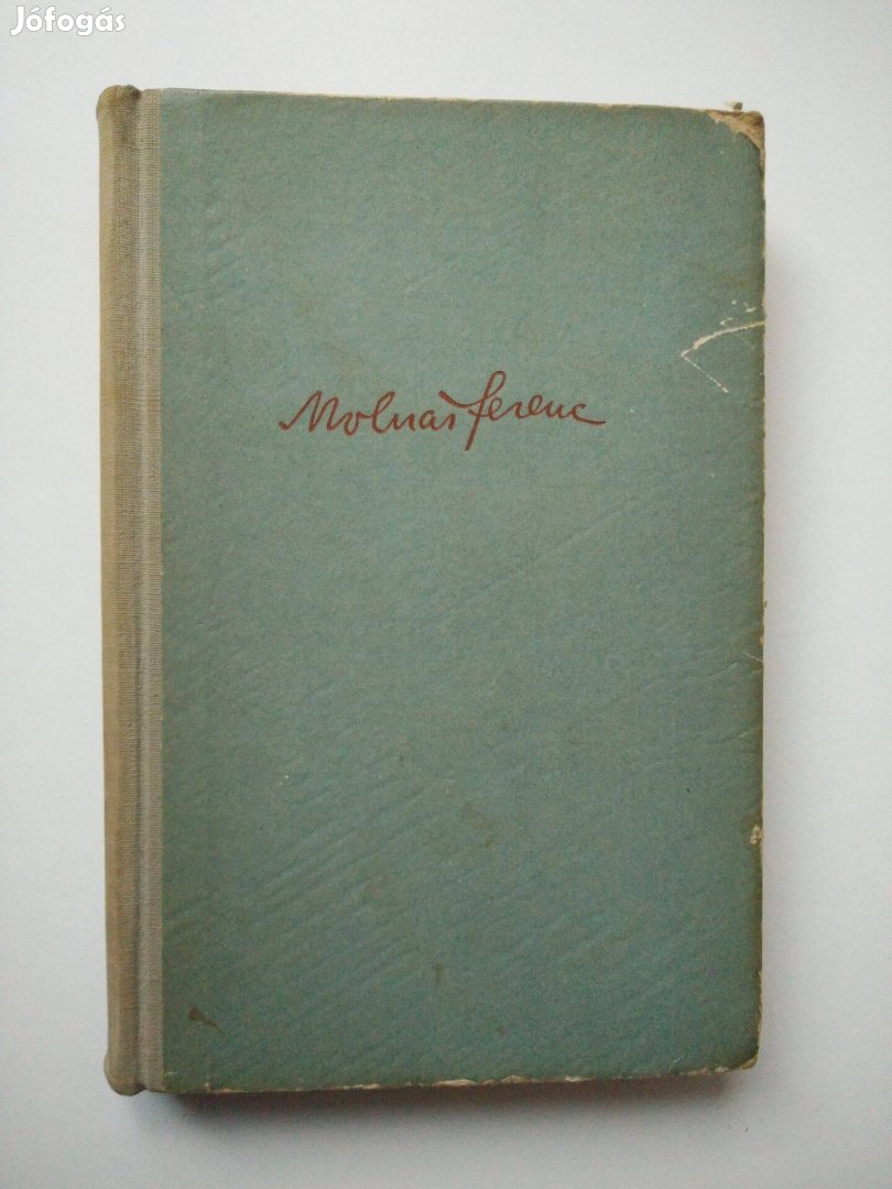 Molnár Ferenc - Útitárs a száműzetésben