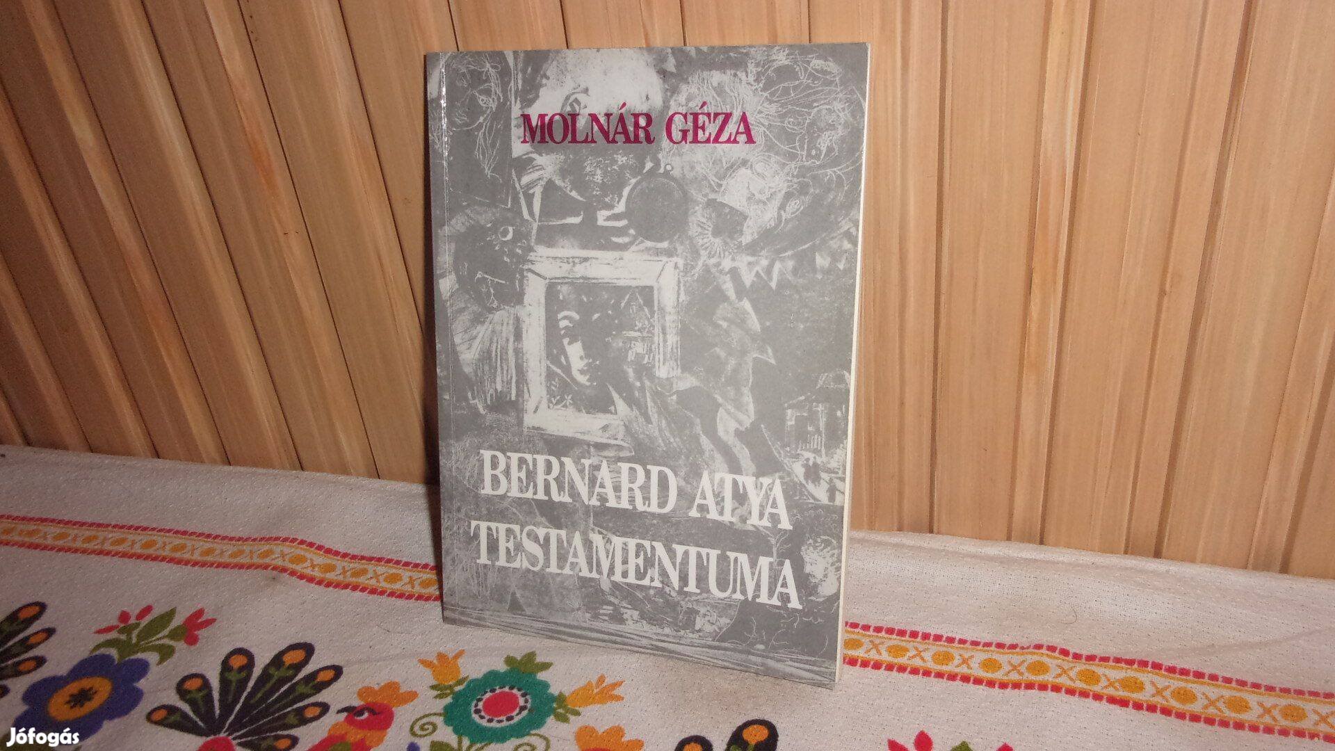 Molnár Géza Bernard atya testamentuma