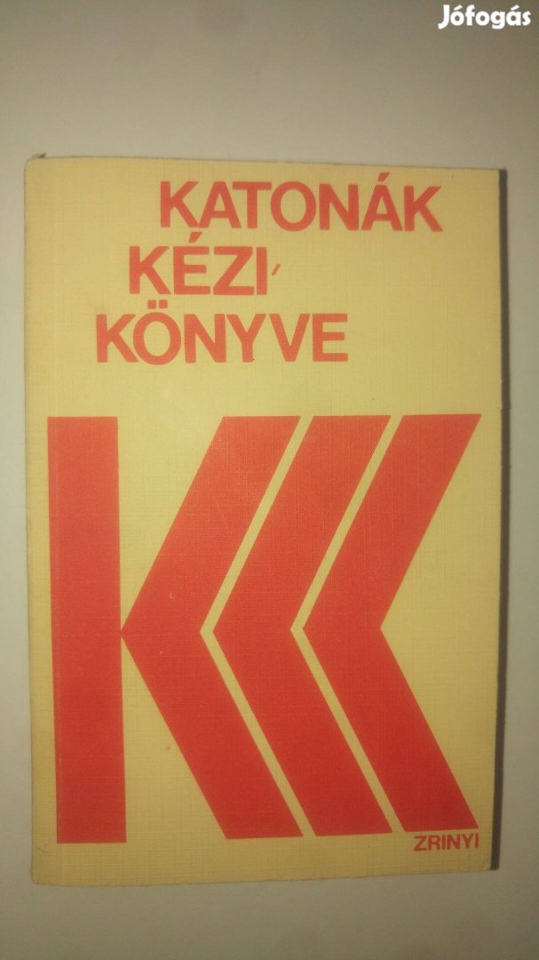 Molnár - Berkes - Kovács - Kacsó Katonák kézikönyve