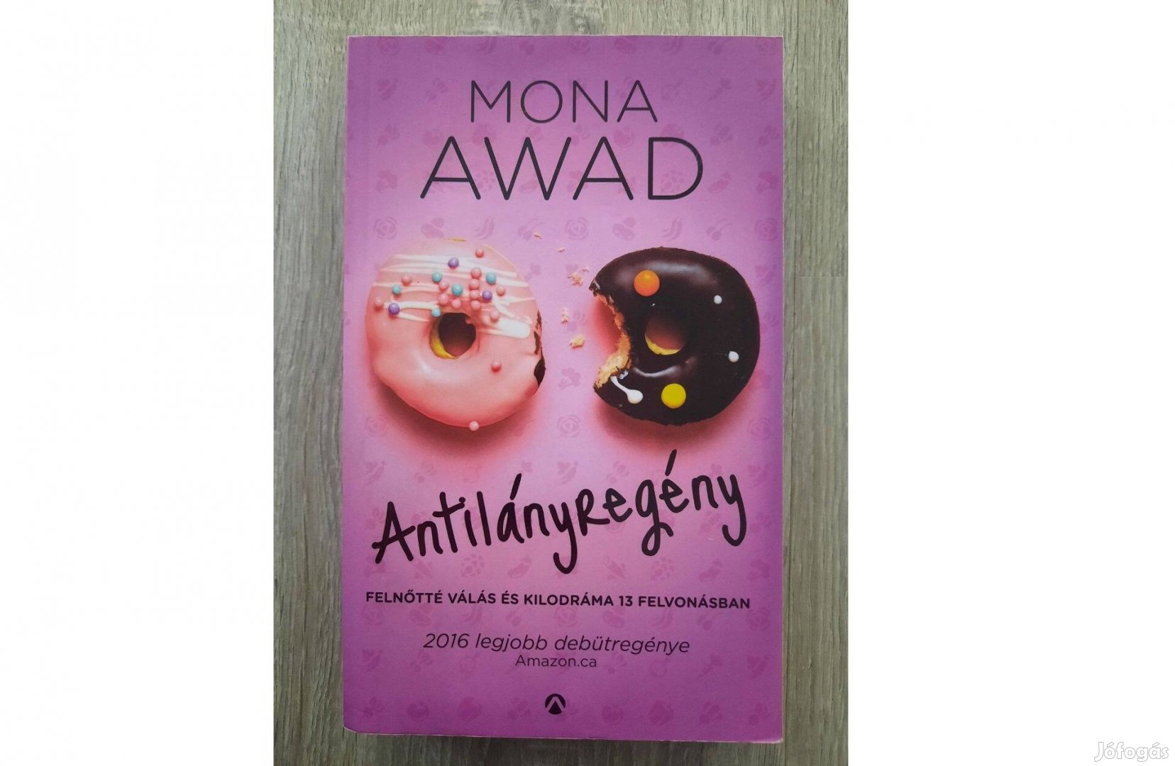 Mona Awad: Antilányregény