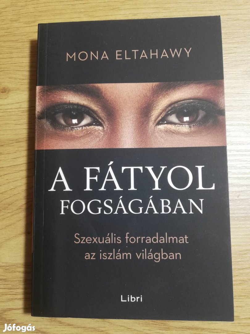 Mona Eltahawy: A fátyol fogságában