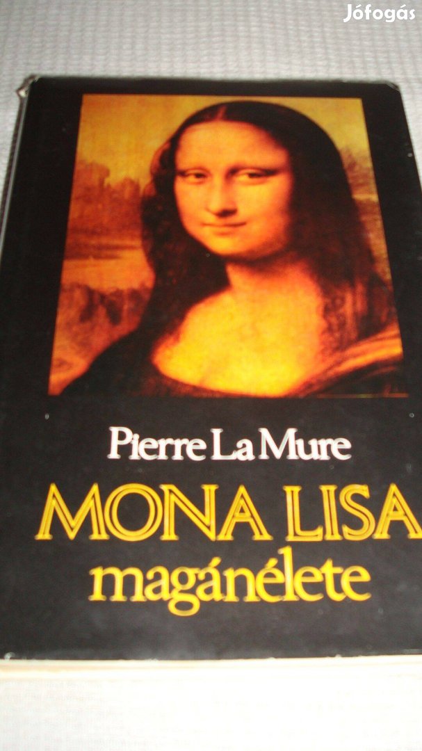 Mona Lisa magánélete Kemény kötés