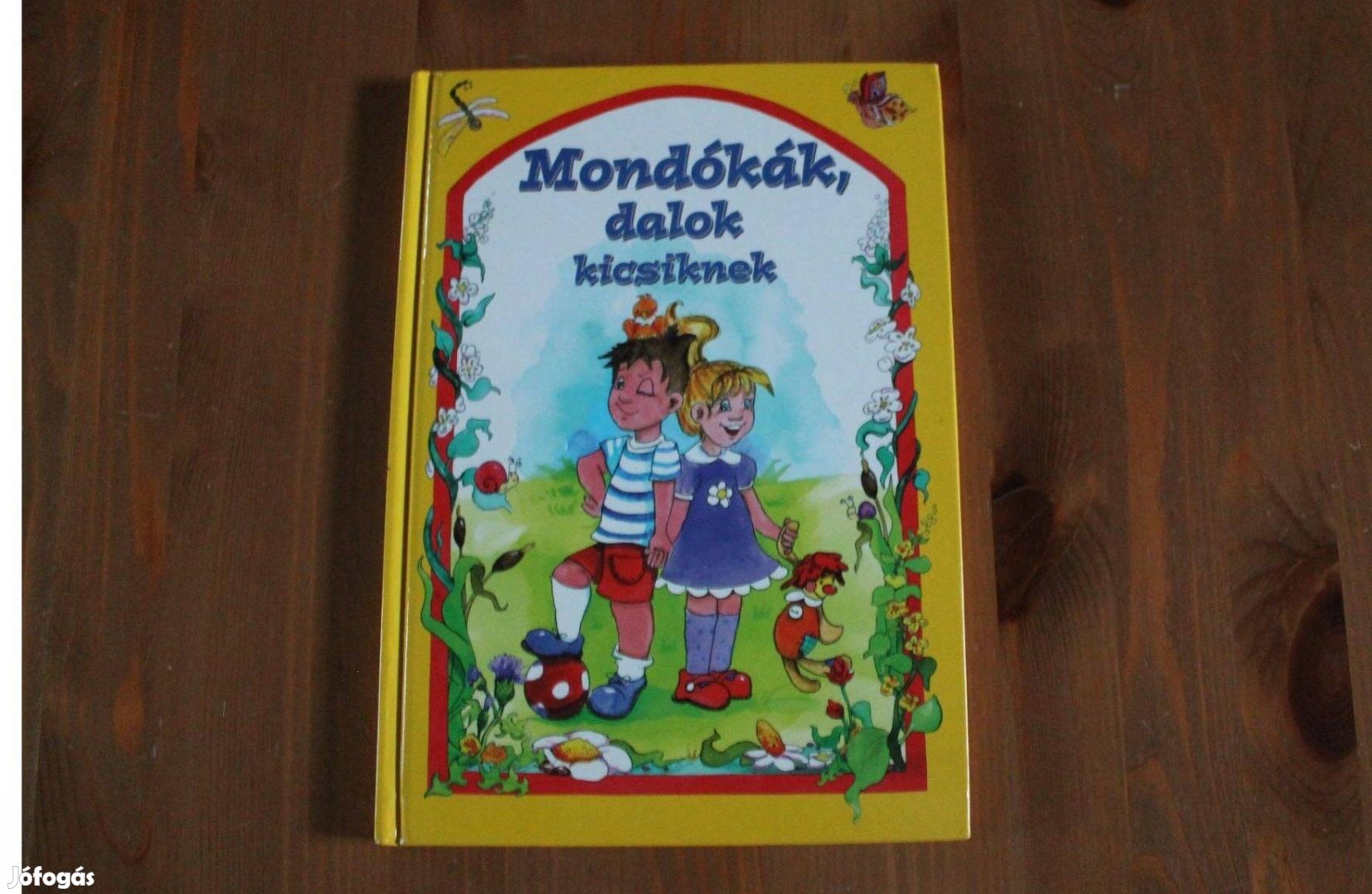 Mondókák , dalok kicsiknek