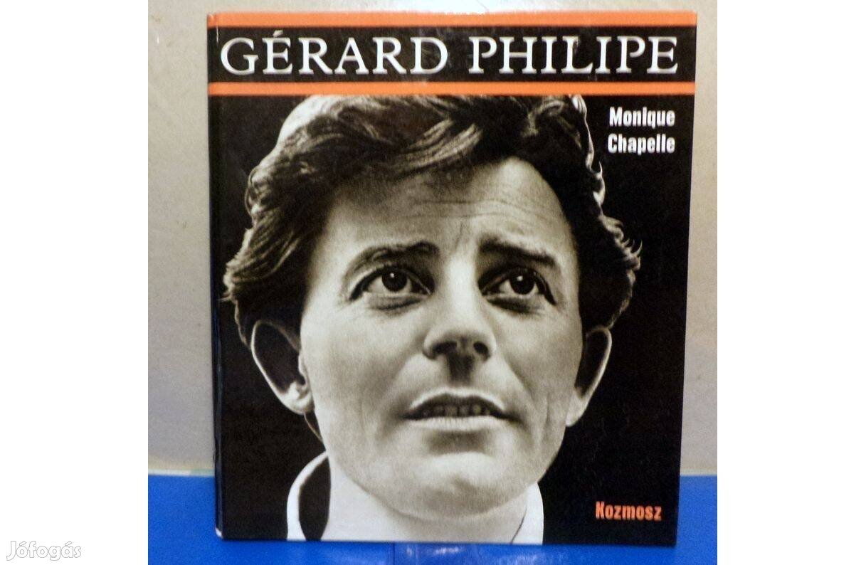 Monique Chapelle: Gérard Philipe