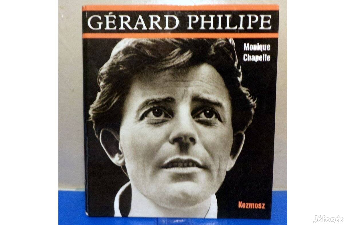 Monique Chapelle: Gérard Philipe