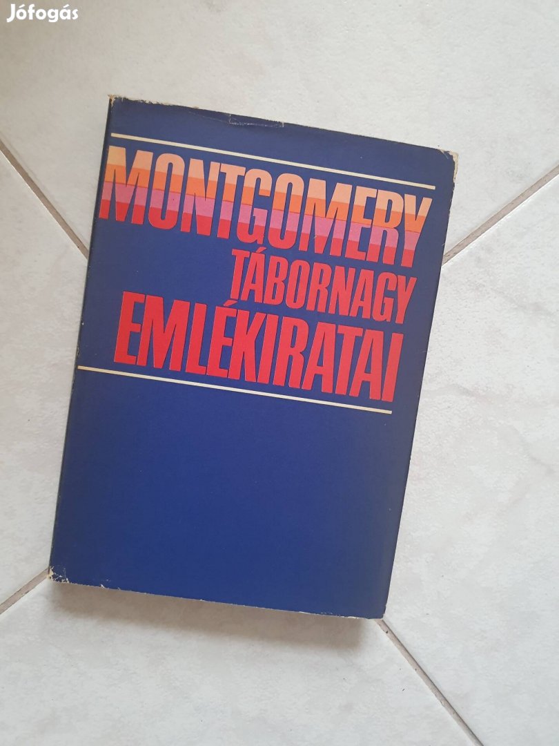 Montgomery tábornok emlékiratai