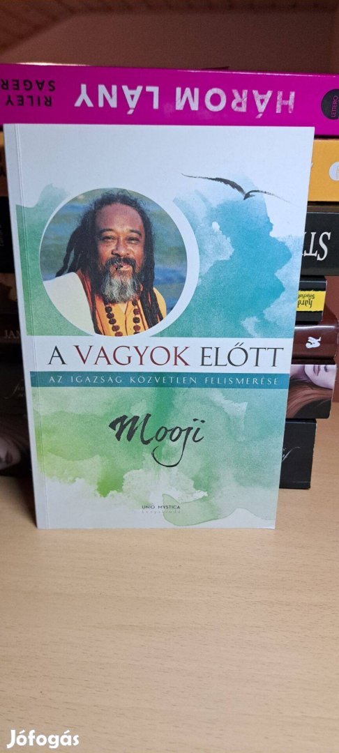 Mooji: A vagyok előtt