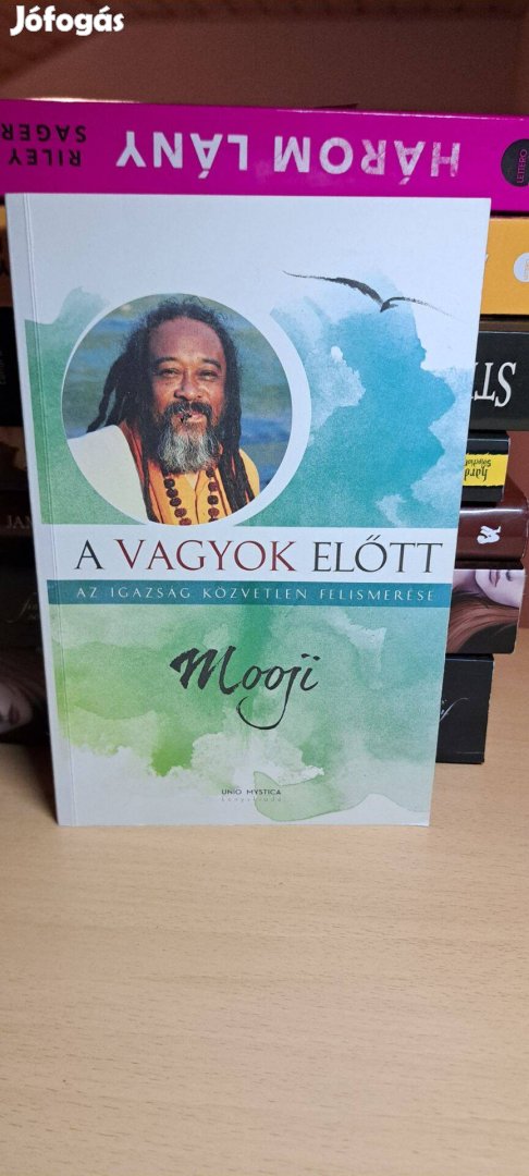 Mooji: A vagyok előtt