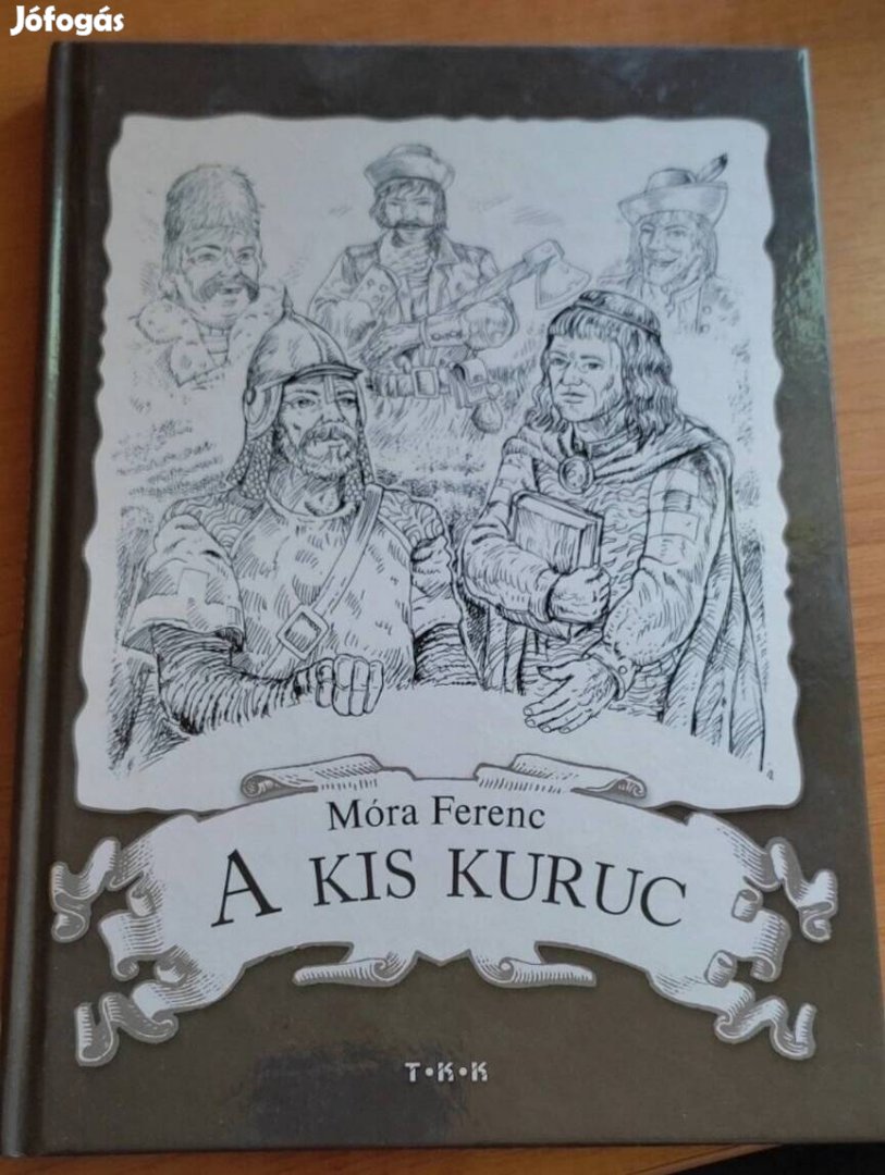 Móra Ferenc-A kis kuruc