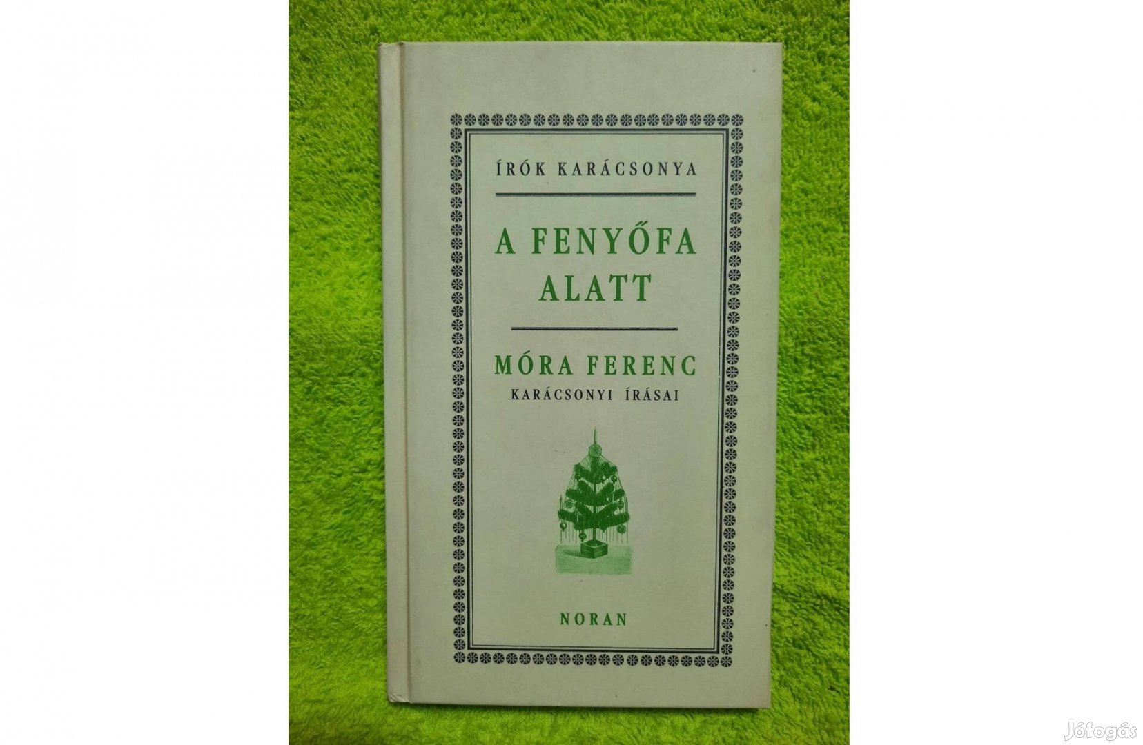 Móra Ferenc: A fenyőfa alatt