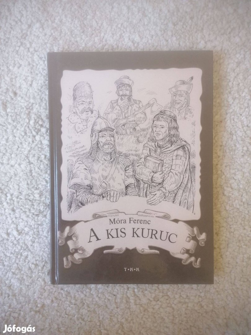 Móra Ferenc: A kis kuruc