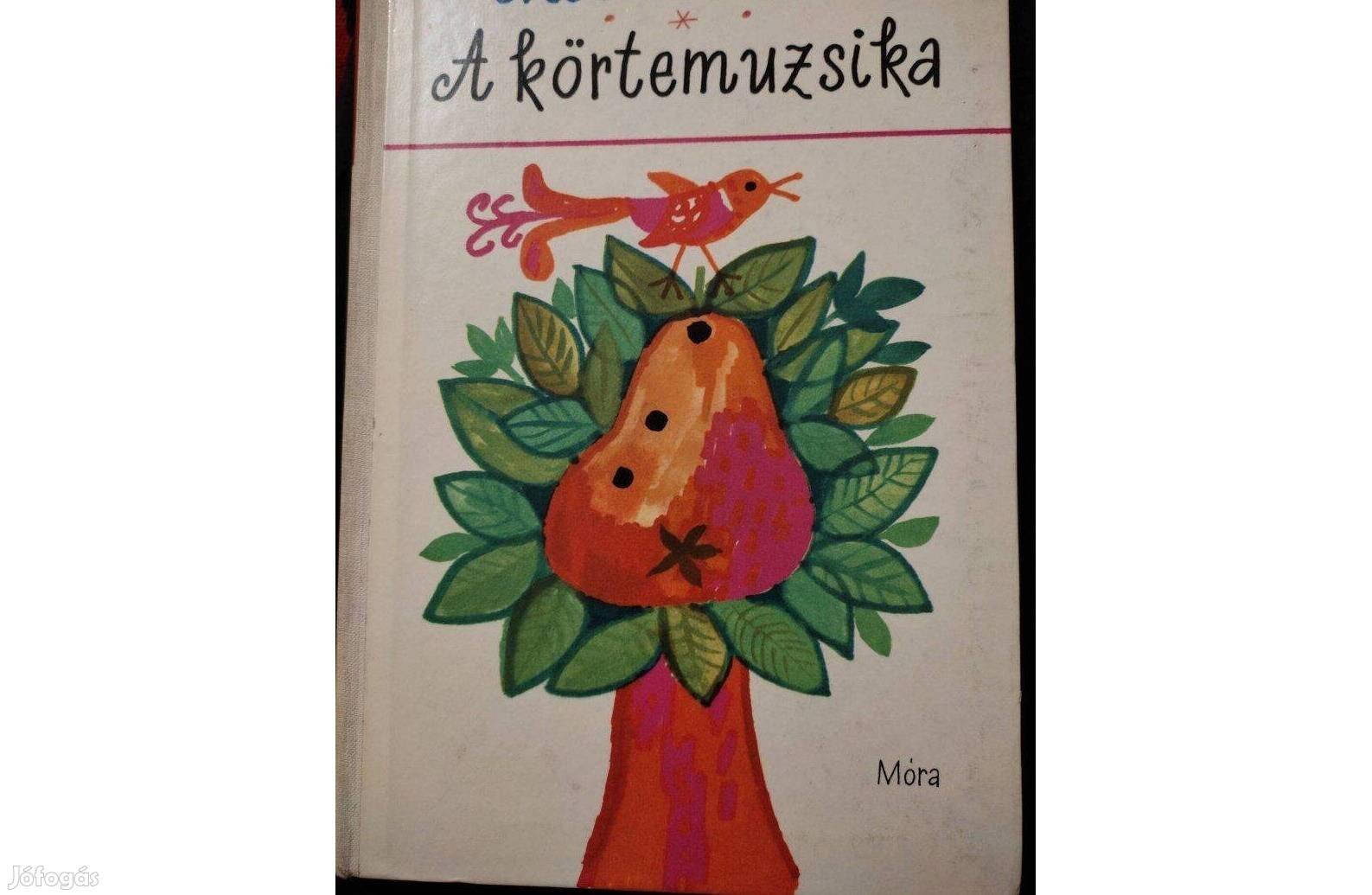 Móra Ferenc: A körtemuzsika 1975