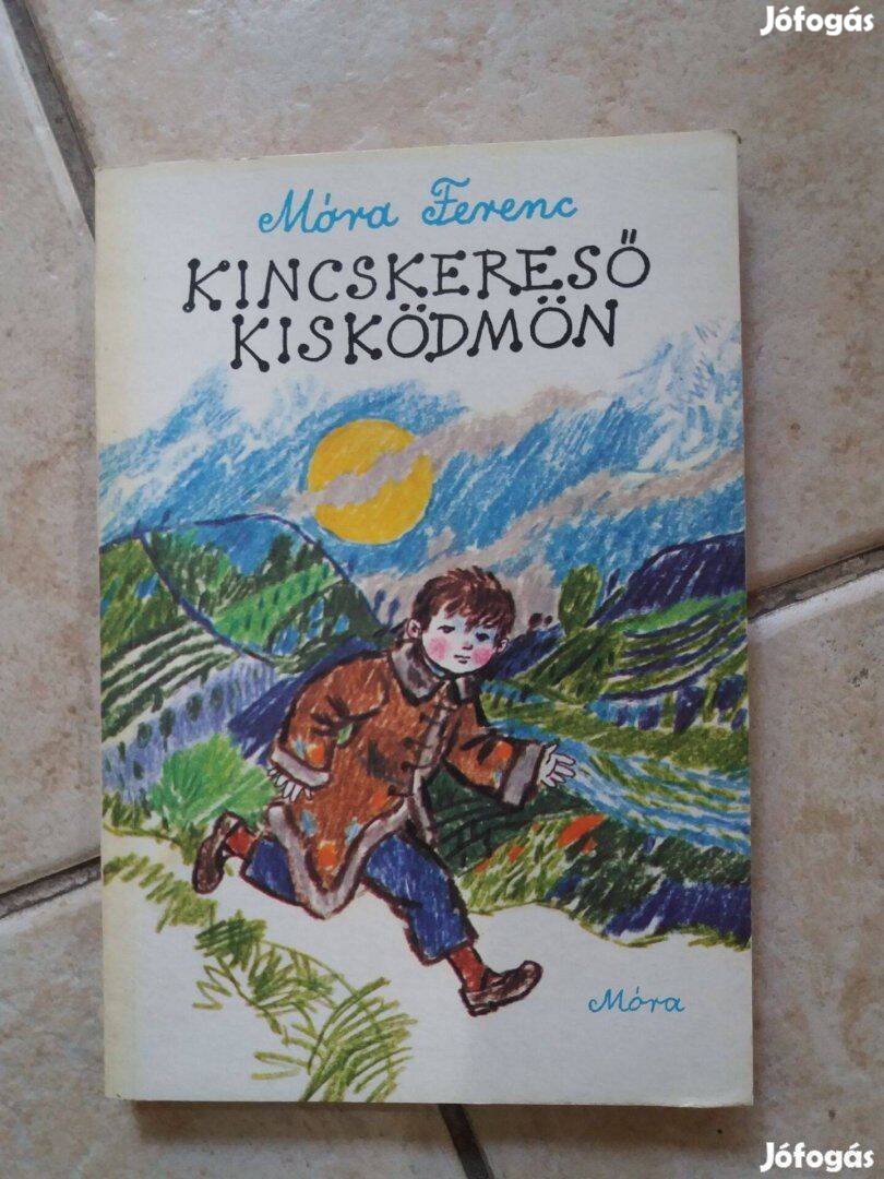 Móra Ferenc: Kincskereső kisködmön