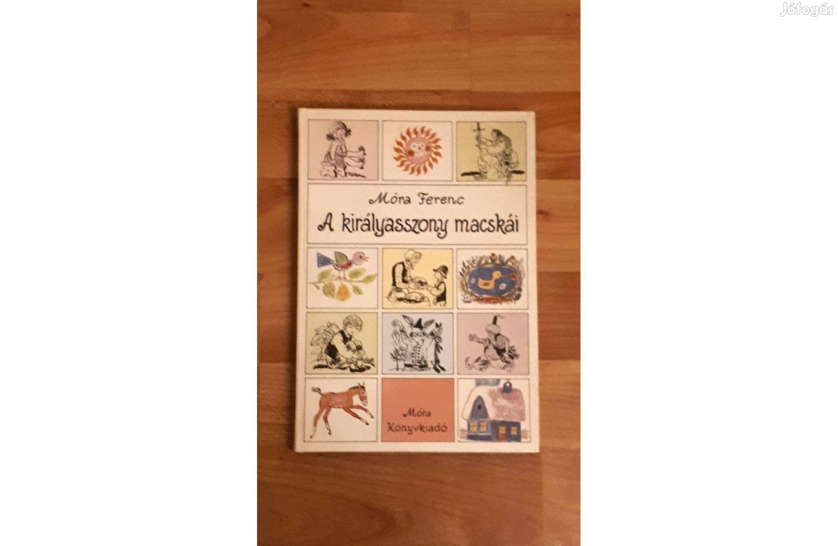 Móra Ferenc - A királyasszony macskái könyv, alig használt