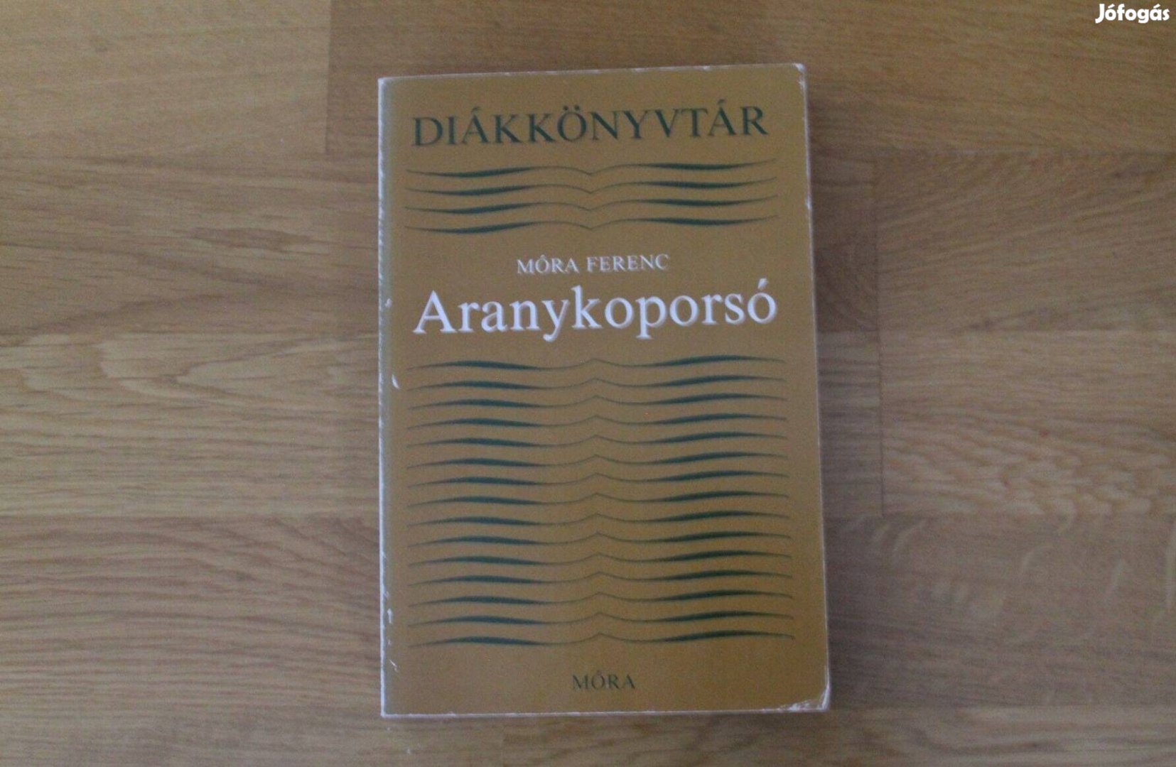 Móra Ferenc - Aranykoporsó