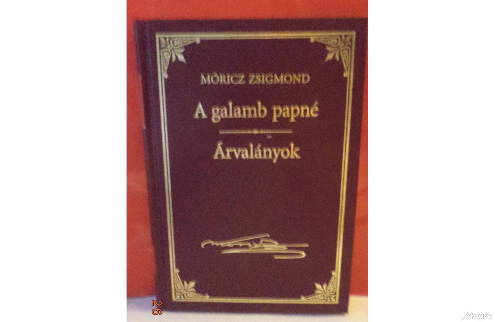 Móricz Zsigmond: A galamb papné - Árvalányok