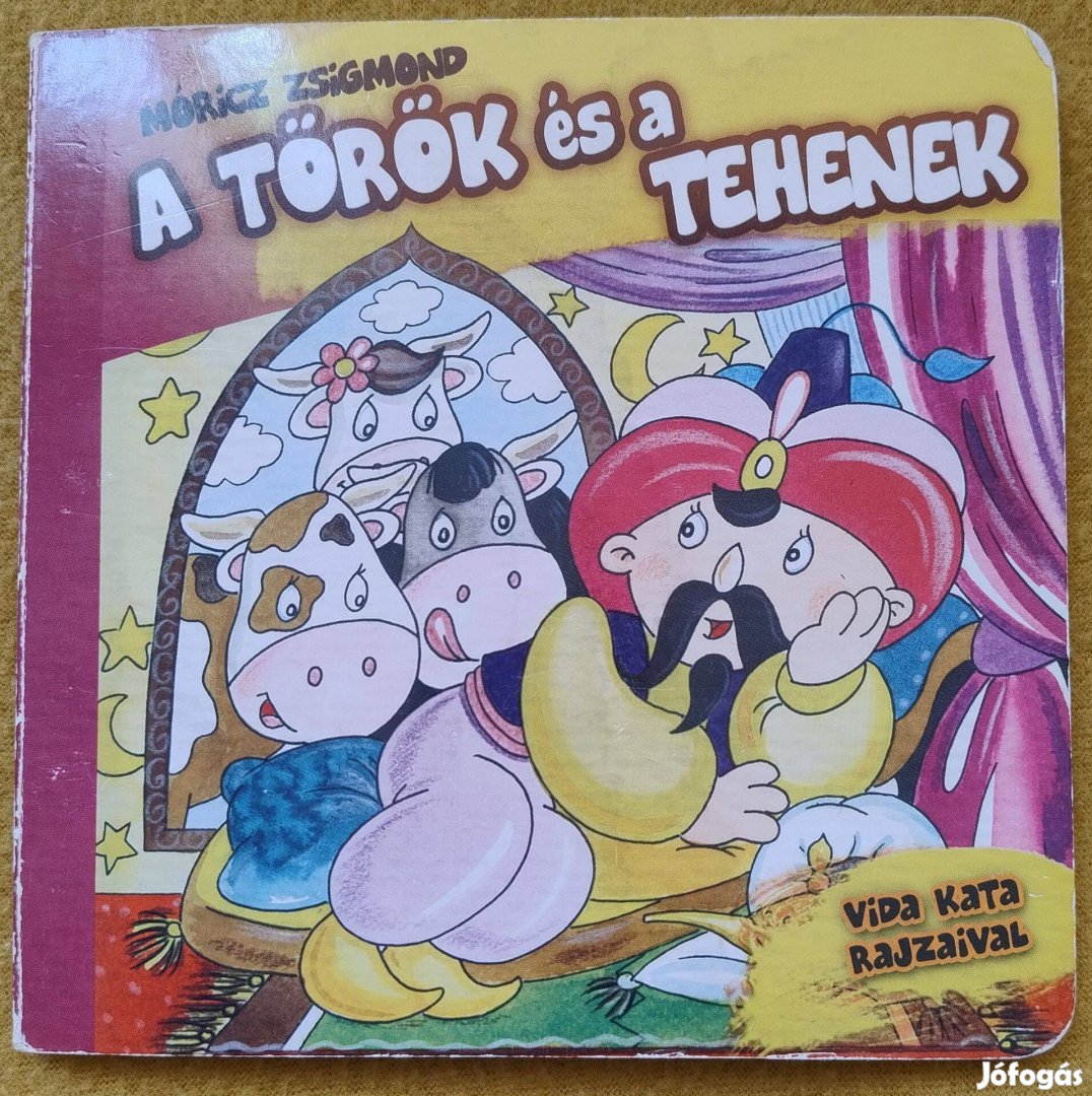 Móricz Zsigmond: A török és a tehenek (Vida Kata rajzaival)