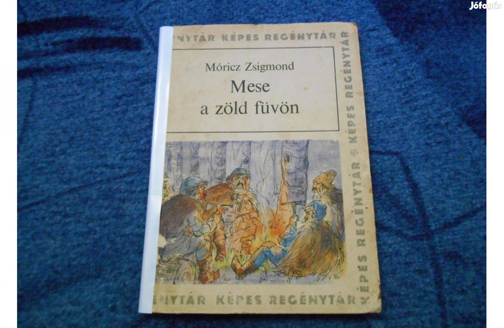 Móricz Zsigmond: Mese a zöld füvön