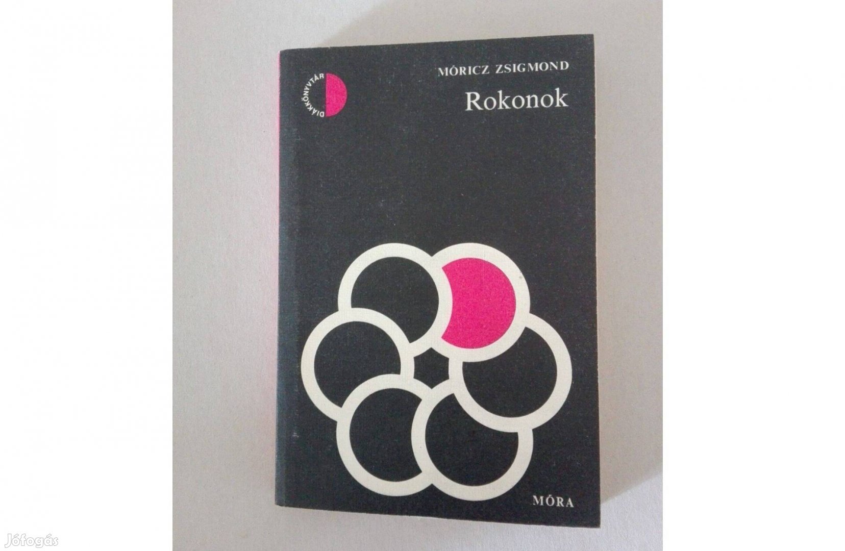 Móricz Zsigmond Rokonok című könyve jó állapotban eladó!