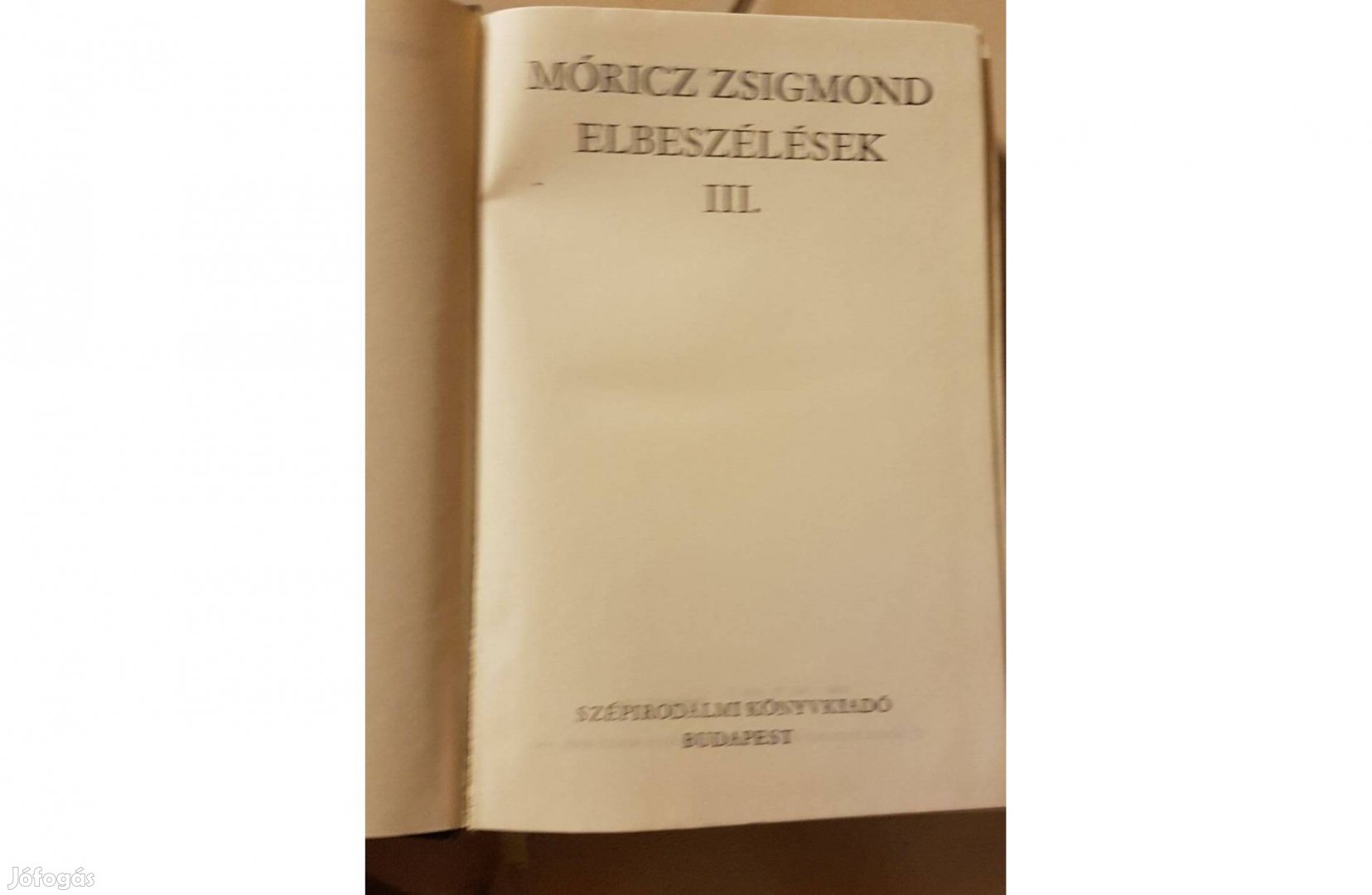 Móricz Zsigmond - Elbeszélések III