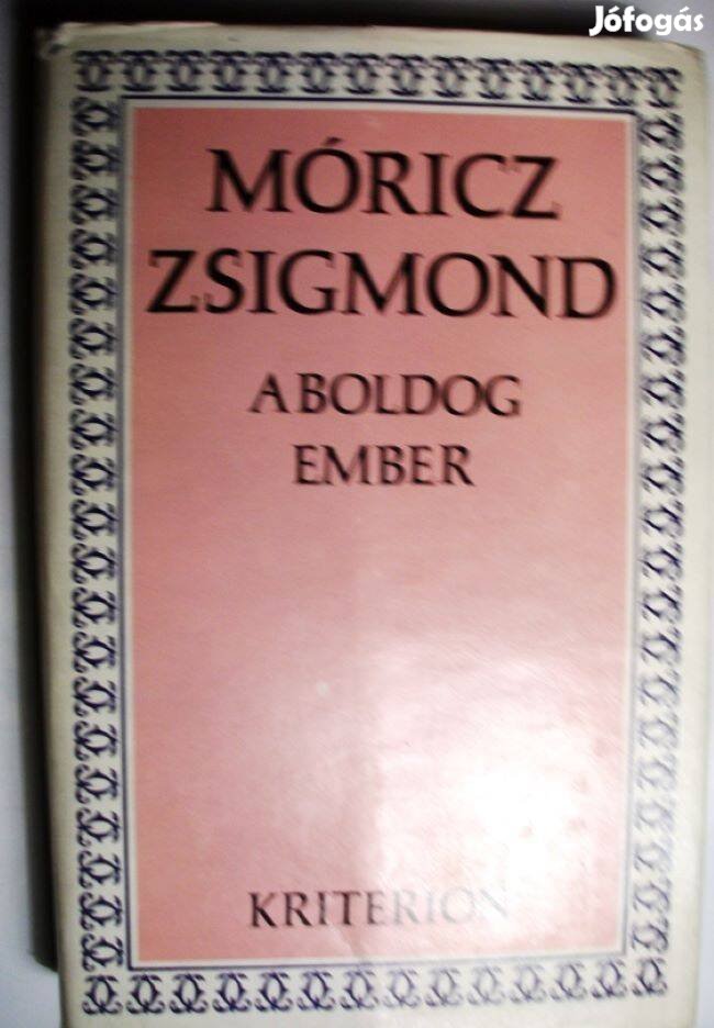 Móricz: A boldog ember