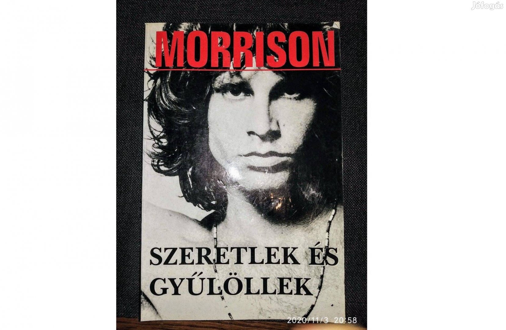 Morrison: Szeretlek és gyűlöllek Szöllősi Péter (szerk.)