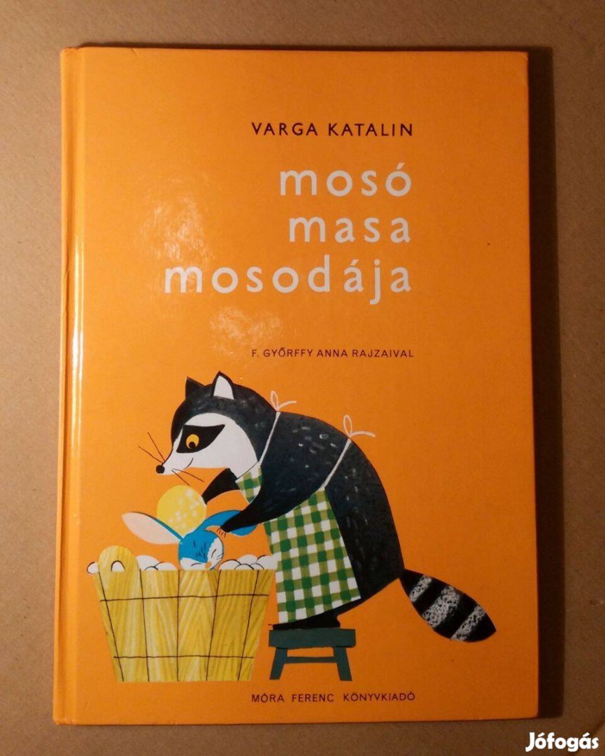 Mosó Masa Mosodája (Varga Katalin) 2002 (24.kiadás) 8kép+tartalom