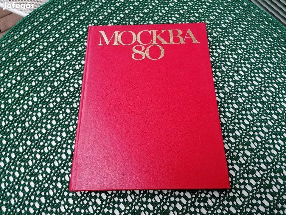 Moszkva 80(Az olimpiát megörökítő könyv)