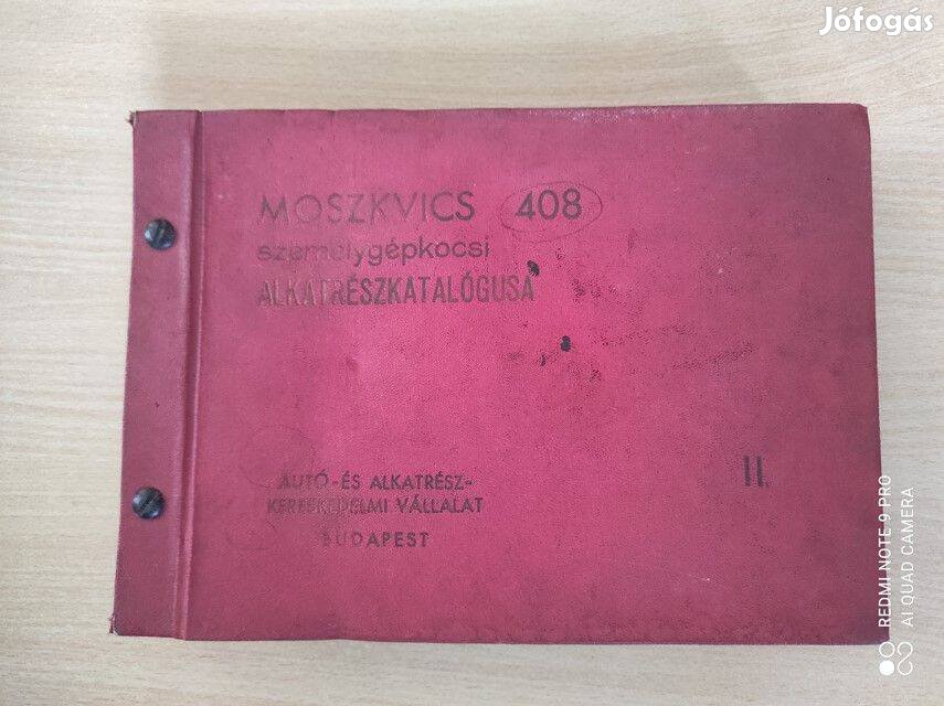 Moszkvics 408-426-433 személygépkocsi Alkatrészkatalógus ll