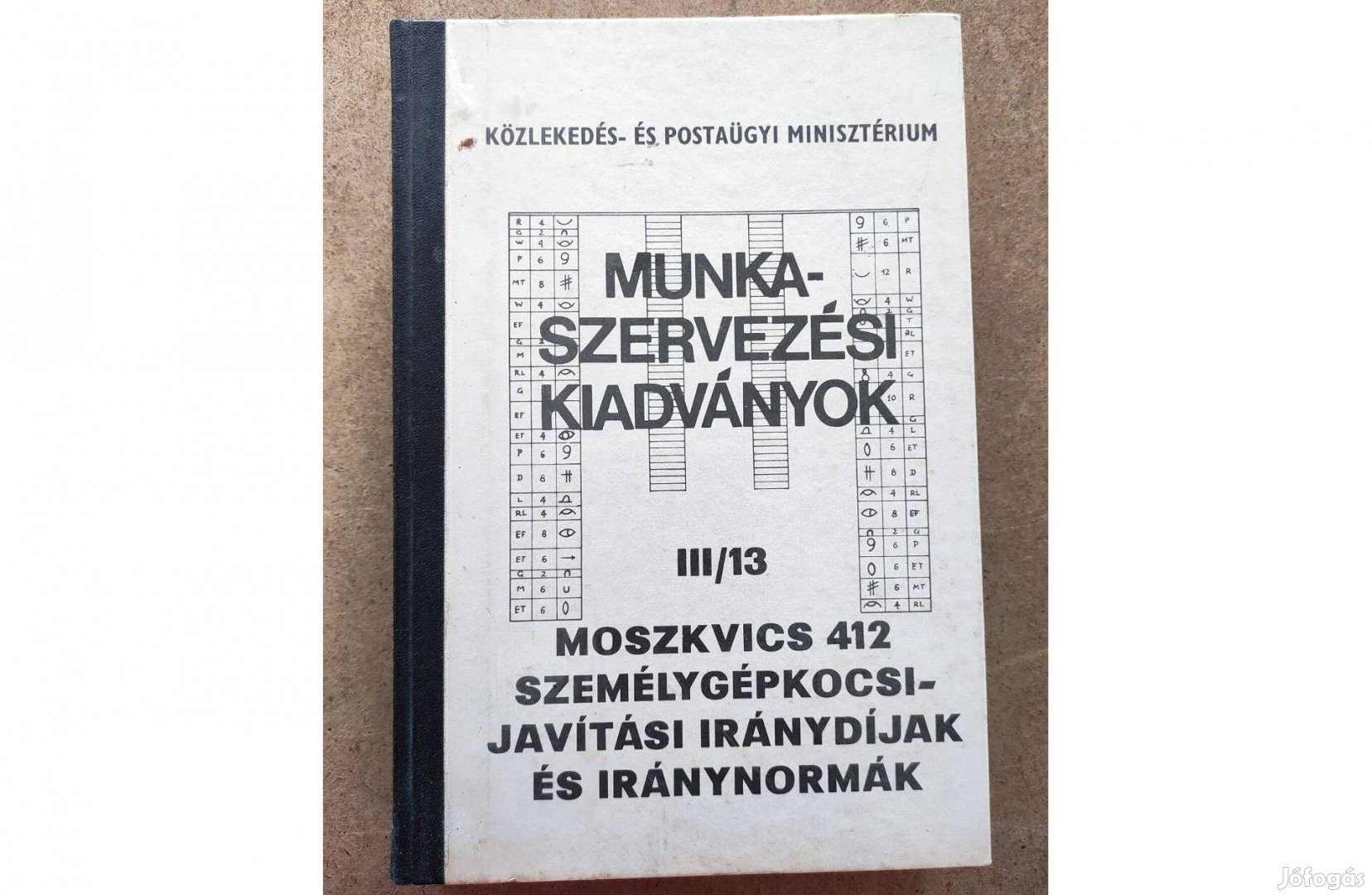 Moszkvics 412 Műhely javítási utasítás és iránynormák