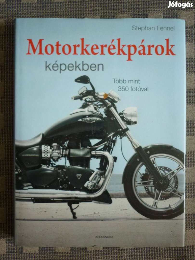 Motorkerékpárok képekben motoros könyv 2012