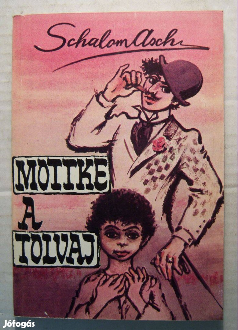 Mottke, a Tolvaj (Schalom Asch) 1991 (foltmentes) 5kép+tartalom