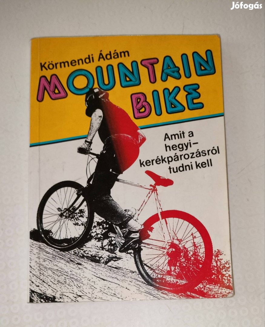 Mountain Bike könyv Körmendi Ádám 