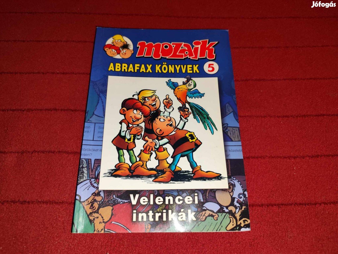 Mozaik Abrafax könyvek 5. szám (Velencei intrikák)