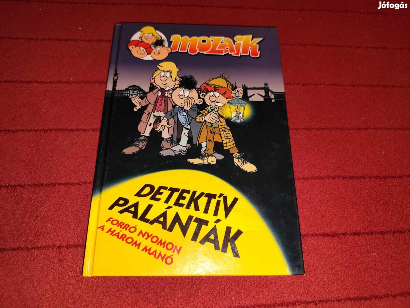 Mozaik Detektív palánták: Forró nyomon a három manó