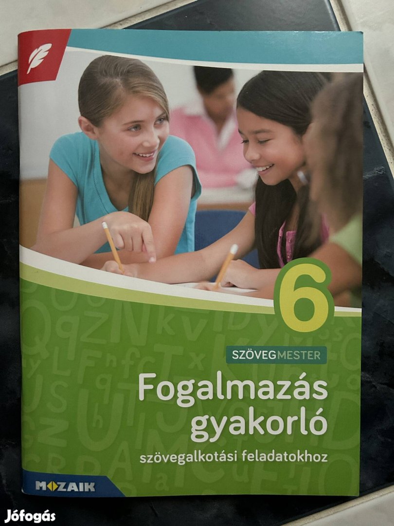 Mozaik Fogalmazás gyakorló 6