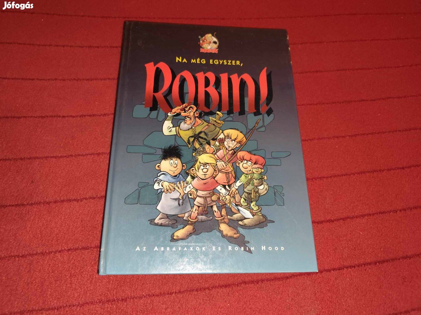 Mozaik Na még egyszer, Robin!