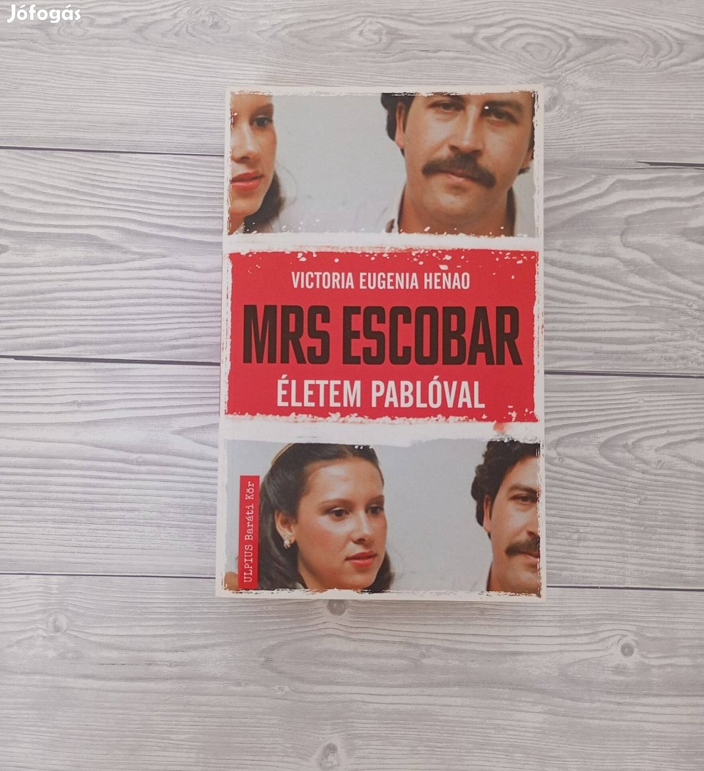 Mrs Escobar Életem Pablóval