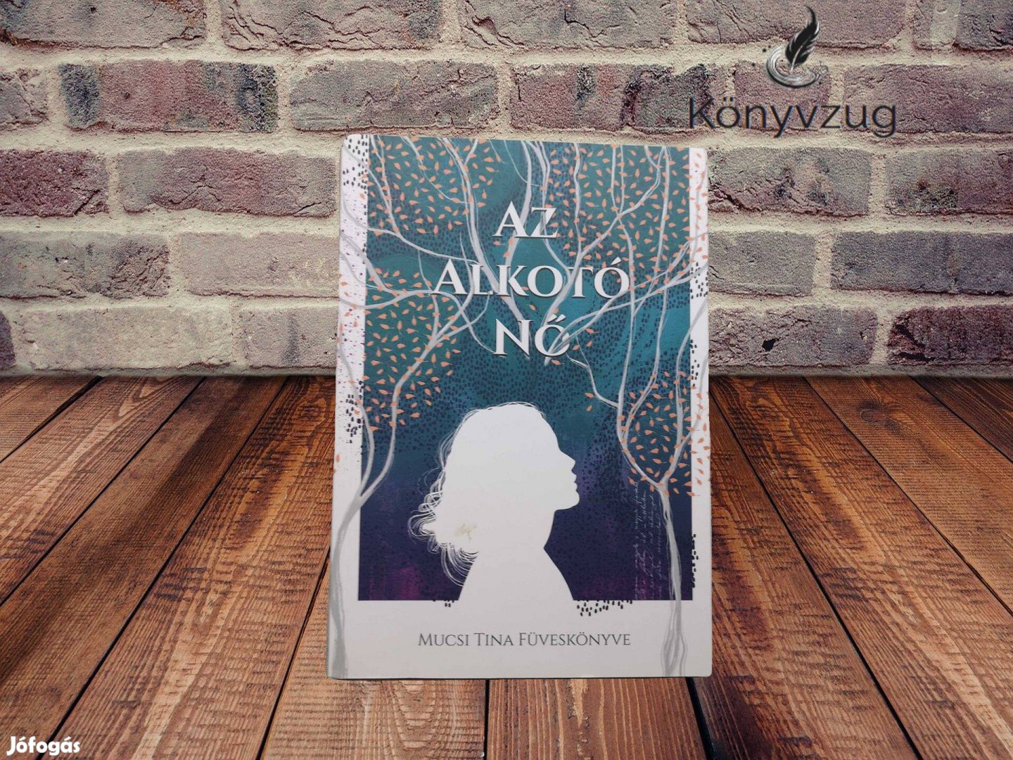 Mucsi Tina - Az alkotó nő