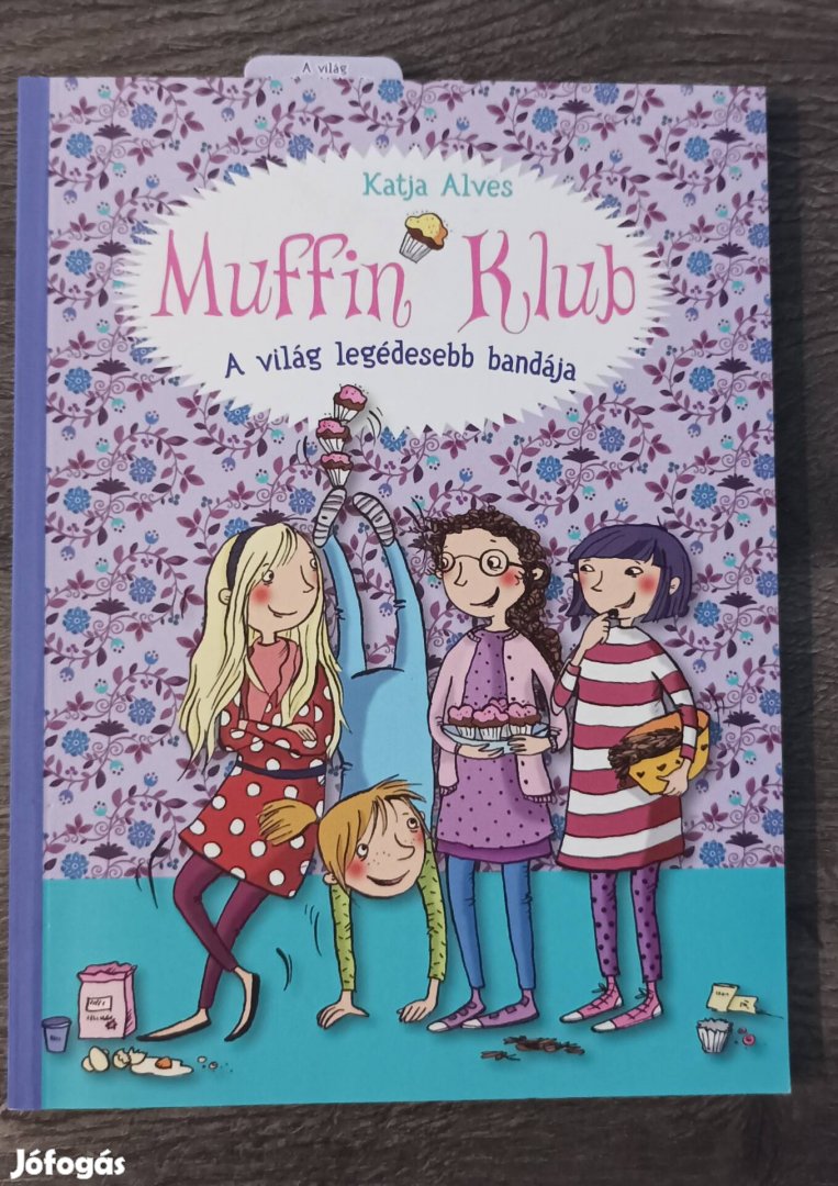 Muffin klub-A világ legédesebb bandája